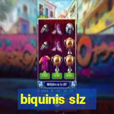 biquinis slz